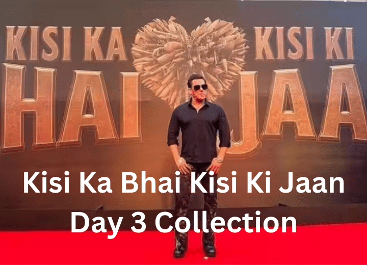 Kisi Ka Bhai Kisi Ki Jaan Day 3 Collection